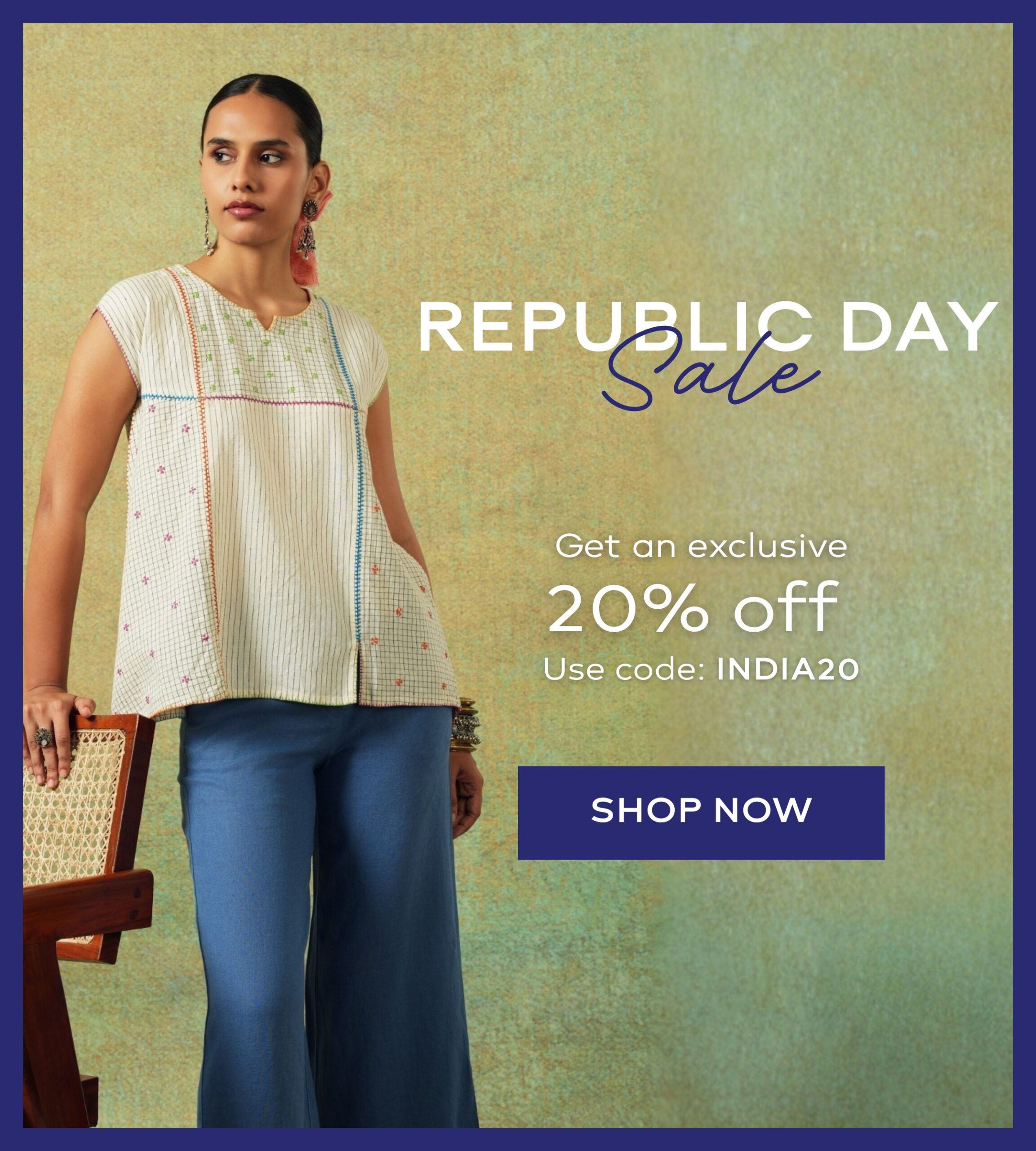 Republic Day Sale 🇮🇳 Enjoy 20% off on handcrafted styles you’ll keep reaching for. Use code INDIA20 — ends soon.